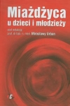 miazdzyca-u-dzieci-i-mlodziezy.jpg
