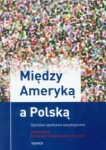 miedzy-ameryka-a-polska.jpg