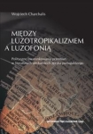 miedzy-luzotropikalizmem-a-luzofonia-polityczne-uwarunkowania-przemian-w-literaturach-afrykanskich.jpg