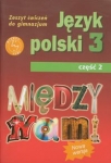 miedzy-nami-klasa-3-gimnazjum-czesc-2-jezyk-polski-zeszyt-cwiczen-1.jpg