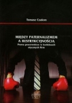 miedzy-paternalizmem-a-restrykcyjnoscia.jpg