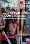 miedzy-zbawieniem-a-smolenskiem.jpg