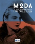 moda-w-okupowanej-francji-i-jej-polskie-echa.jpg