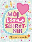 moj-kolorowy-sekretnik-op-wilga-9788328001053.jpg