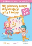 moj-pierwszy-zeszyt-aktywizujacy-cyfry-i-kolory-5-7-lat.jpg
