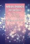 moja-droga-do-swiatla-czyli-jak-otworzyc-drzwi-kredensu-i-inne-opowiadania.jpg