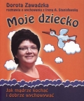 moje-dziecko-jak-madrze-kochac-i-dobrze-wychowywac.jpg