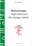 moksoterapia-badz-lekarzem-dla-samego-siebie.jpg