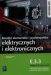 montaz-elementow-i-podzespolow-elektrycznych-i-elektronicznych-podrecznik-do-nauki-zawodu-technik-mechatronik-monter-mechatronik-e-3-3.jpg