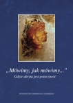 mowimy-jak-mowimy-gdzie-ukryta-jest-potocznosc.jpg