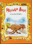 mrowka-andy-ucieczka-ralpha.jpg