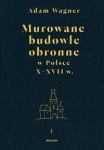murowane-budowle-obronne-w-polsce-do-xviii-wieku-tom-1-2.jpg