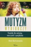 mutyzm-wybiorczy-poradnik-dla-rodzicow-nauczycieli-i-specjalistow.jpg