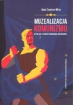 muzealizacja-komunizmu-w-polsce-i-europie-srodkowo-wschodniej.jpg