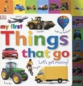 my-first-things-that-go-lets-get-moving.jpg