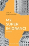 my-super-imigranci.jpg