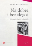 na-dobre-i-bez-zlego.jpg