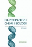 na-pograniczu-chemii-i-biologii-tom-ix.jpg