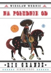 na-poludnie-od-rio-grande.jpg
