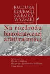 na-rozdrozu-biurokratycznej-arbitralnosci.jpg