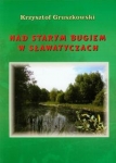 nad-starym-bugiem-w-slawatyczach.jpg