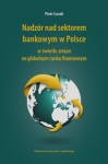 nadzor-nad-sektorem-bankowym-w-polsce.jpg