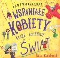 nadzwyczajnie-wspaniale-kobiety-ktore-zmienily-swiat.jpg