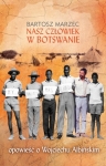nasz-czlowiek-w-botswanie.jpg
