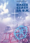 nasze-czasy-sa-o-k.jpg