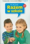 nasze-razem-w-szkole-1-podrecznik-z-cwiczeniami-czesc-8.jpg