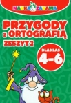 nauka-i-zabawa-przygody-z-ortografia-4-6-zeszyt-2.jpg