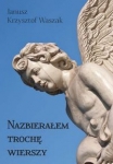 nazbieralem-troche-wierszy.jpg