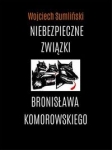 niebezpieczne-zwiazki-bronislawa-komorowskiego.jpg