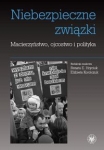 niebezpieczne-zwiazki-macierzynstwo-ojcostwo-i-polityka.jpg