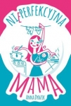 nieperfekcyjna-mama.jpg