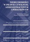 nieruchomosci-w-prawie-cywilnym-administracyjnym-i-podatkowym-tom-1.jpg