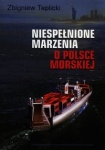 niespelnione-marzenia-o-polsce-morskiej.jpg
