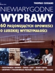 niewiarygodne-wyprawy-60-pasjonujacych-opowiesci-o-ludzkiej-wytrzymalosci.jpg
