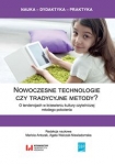 nowoczesne-technologie-czy-tradycyjne-metody.jpg