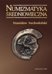 numizmatyka-sredniowieczna-moneta-zrodlem-archeologicznym-historycznym-i-ikonograficznym.jpg