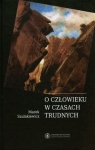 o-czlowieku-w-czasach-trudnych-1.jpg