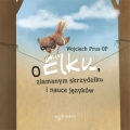 o-elku-zlamanym-skrzydelku-i-nauce-jezykow.jpg