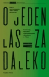 o-jeden-las-za-daleko.jpg