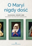 o-maryi-nigdy-dosc.jpg