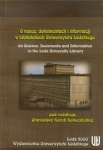 o-nauce-dokumentach-i-informacji-w-bibliotekach-uniwersytetu-lodzkiego.jpg