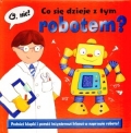 o-nie-co-sie-dzieje-z-tym-robotem.jpg