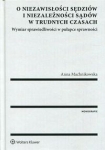 o-niezawislosci-sedziow-i-niezaleznosci-sadow-w-trudnych-czasach.jpg