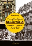 o-niezwyklych-lodzkich-kawiarniach.jpg