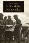 o-pilsudskim-i-pilsudczykach.jpg