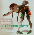 o-prawie-rozmowy-z-uzyciem-glowy.jpg